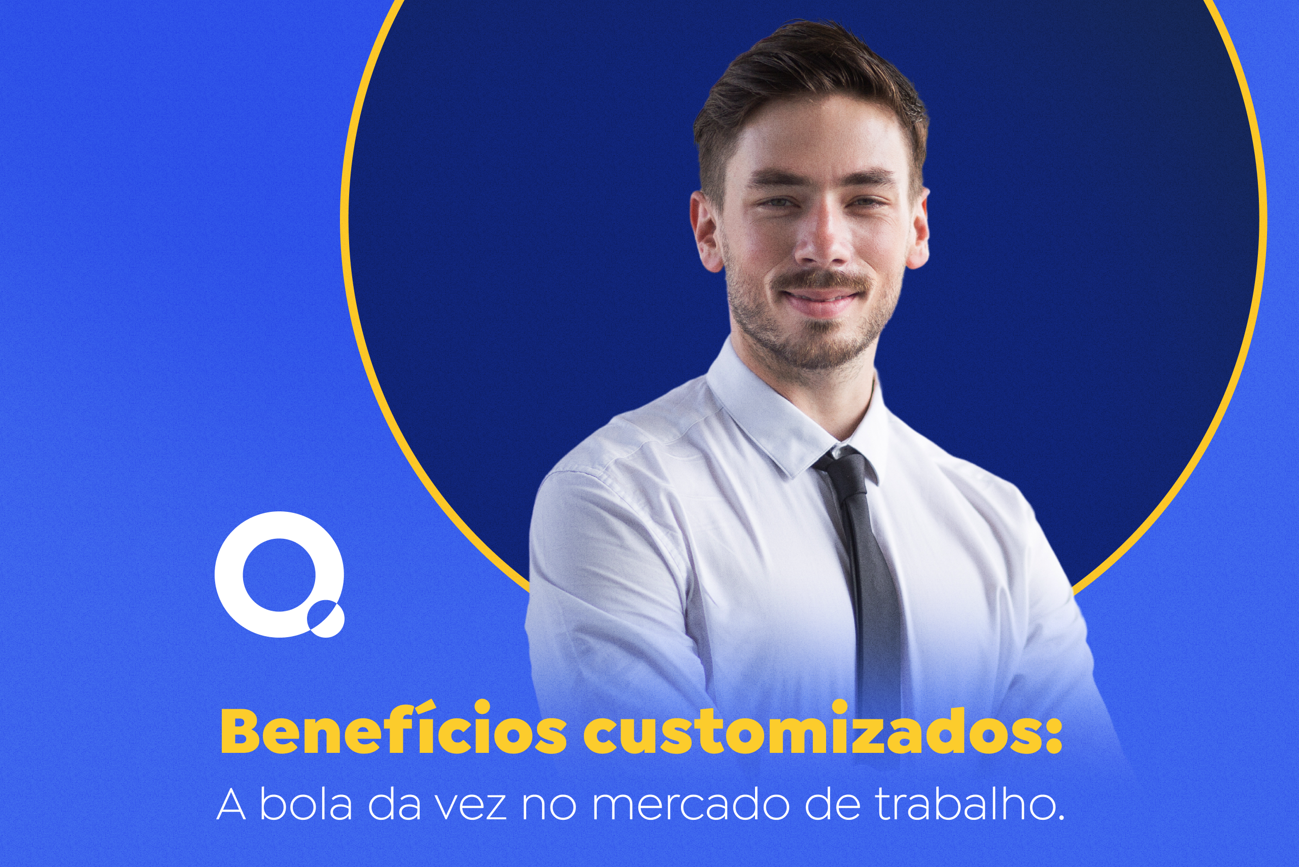 benefícios customizados